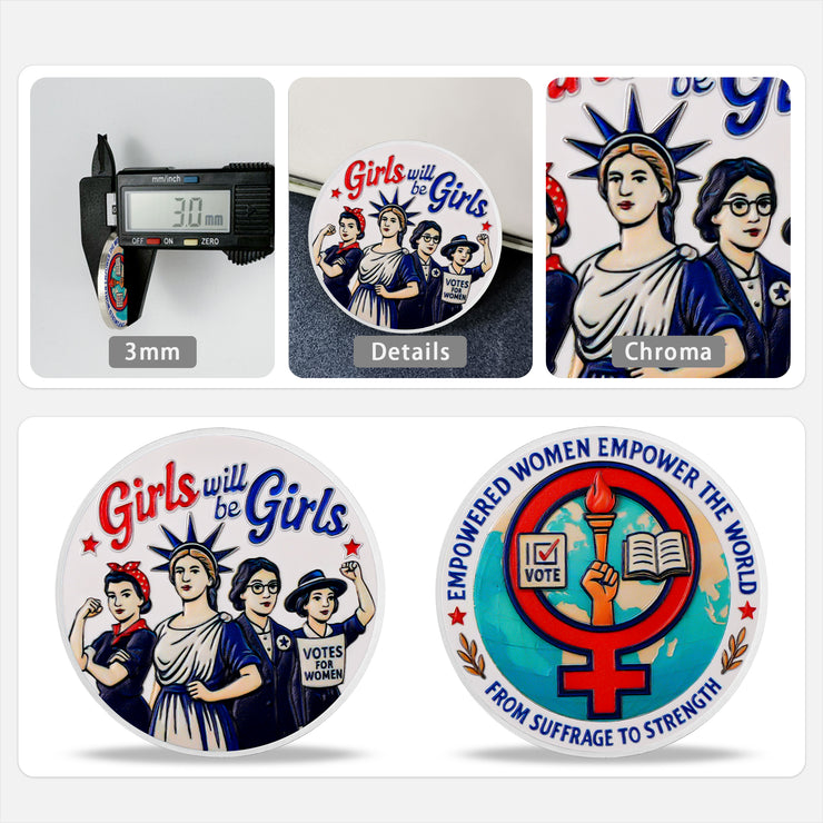 Girls Will Be Girls Sobriety Coin