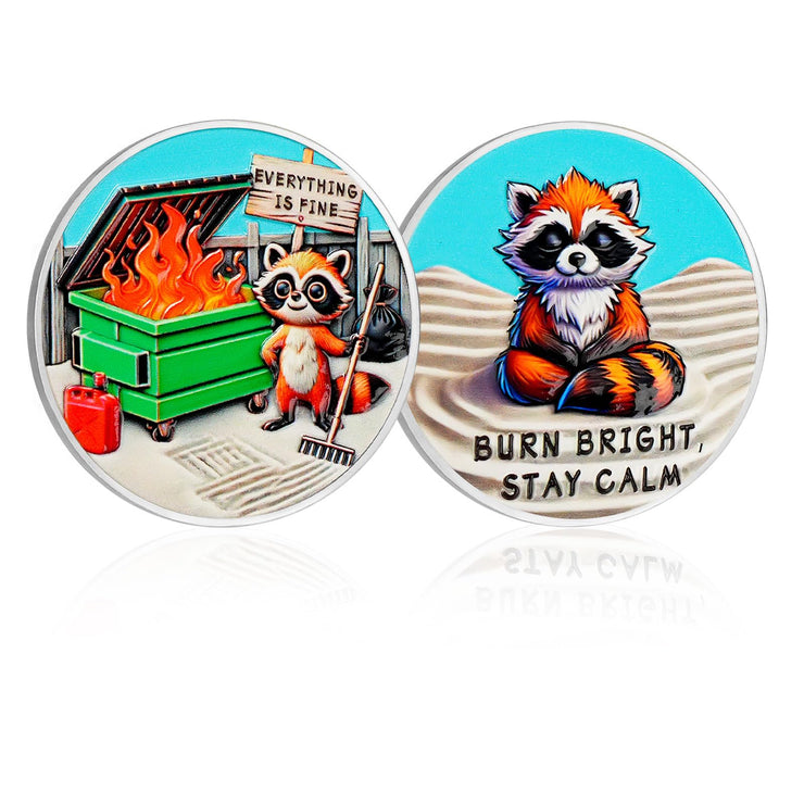 Inspirational Everything is Fine Dumpster Fire Zen Garden Coin