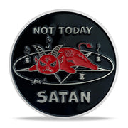 Not Today Satan Challenge Coin Christian Religious Gifts - in God We Trust