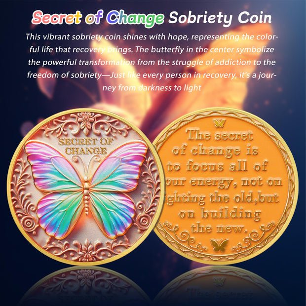 Recovery Vibrant Butterfly Secret of Change Sobriety Coin