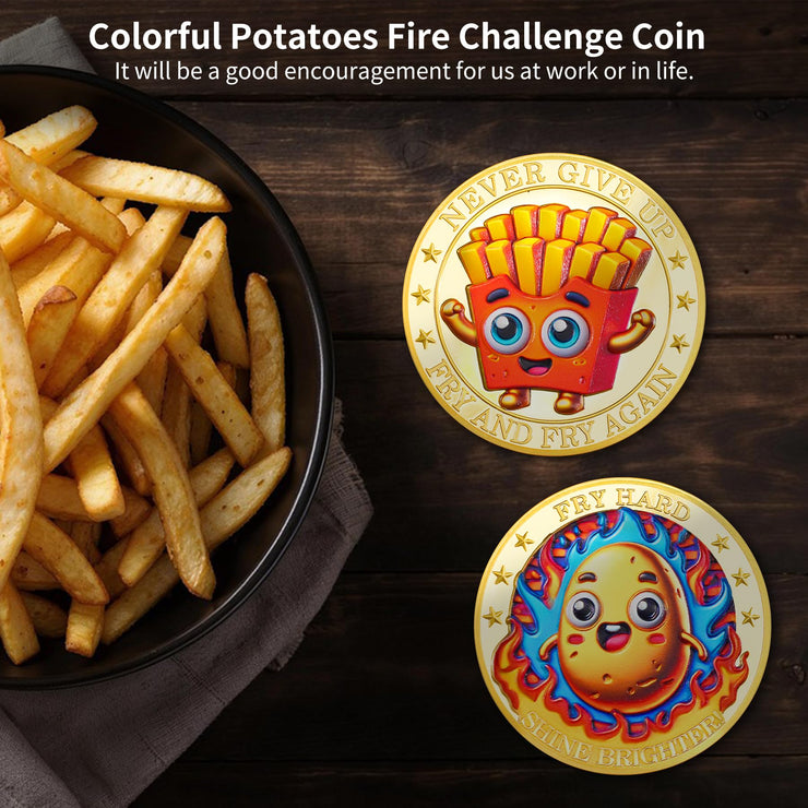 Fry Hard Potato Inspirational Challenge Coin
