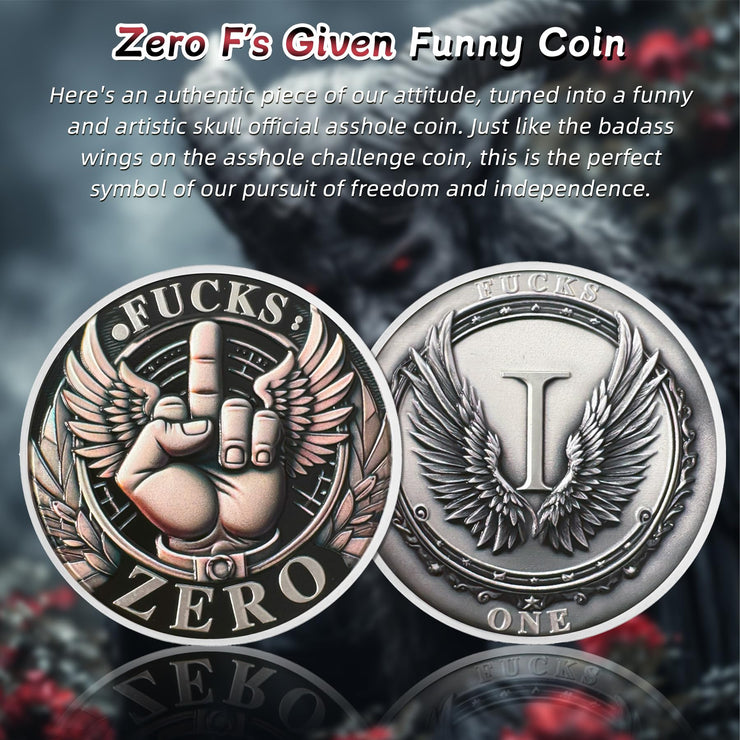 Delicate Zero F's Given Funny Coin