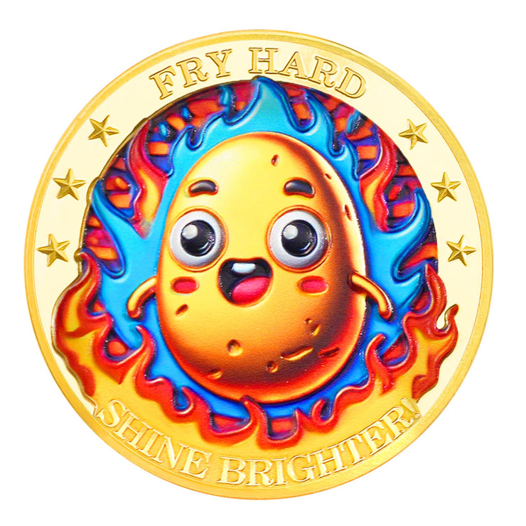 Fry Hard Potato Inspirational Challenge Coin
