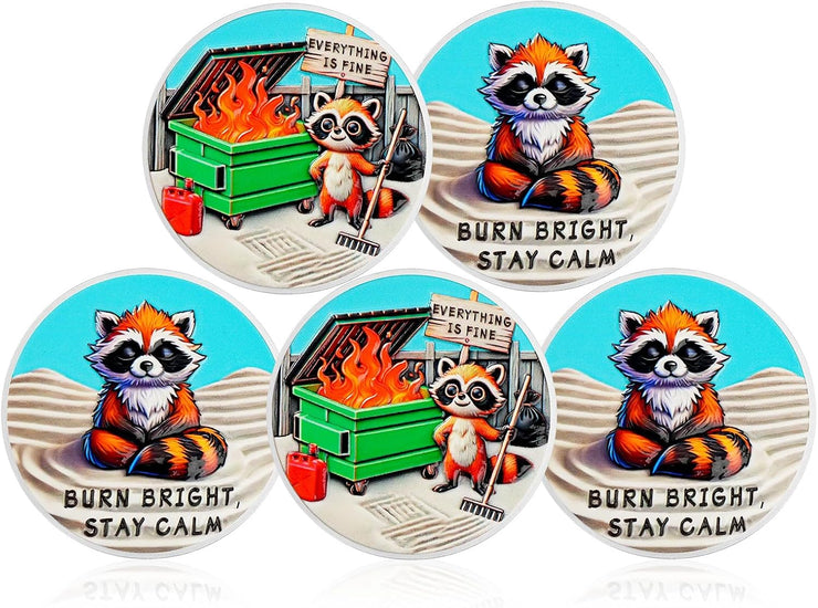 Inspirational Everything is Fine Dumpster Fire Zen Garden Coin