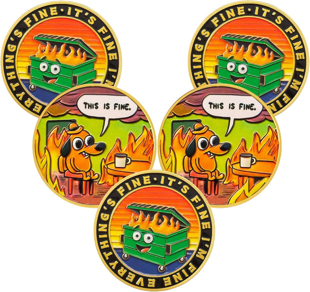 This is Fine Mini Dumpster Fire Challenge Coin