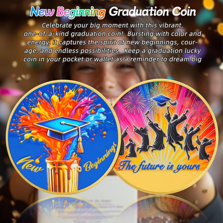 New Beginnings Motivational  Graduation Celebration Coin