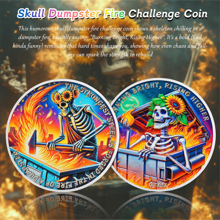 Sunflower Skull Dumpster Fire Challenge Coin