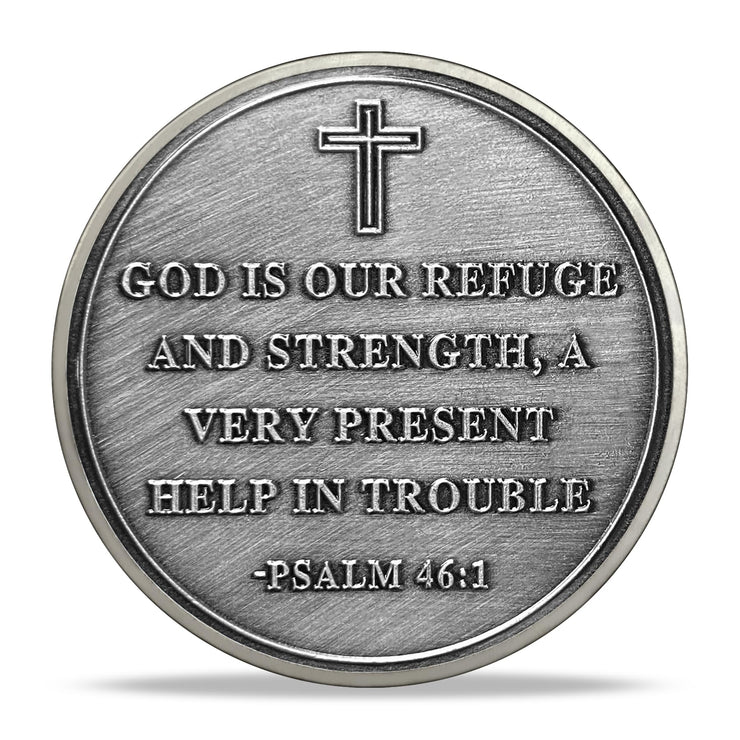 God is Our Fefuge and Strength Challenge Coin Psalm 46:1