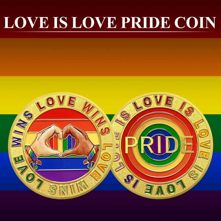 Love is Love Pride Coin Rainbow Pride LGBTQ  Coin