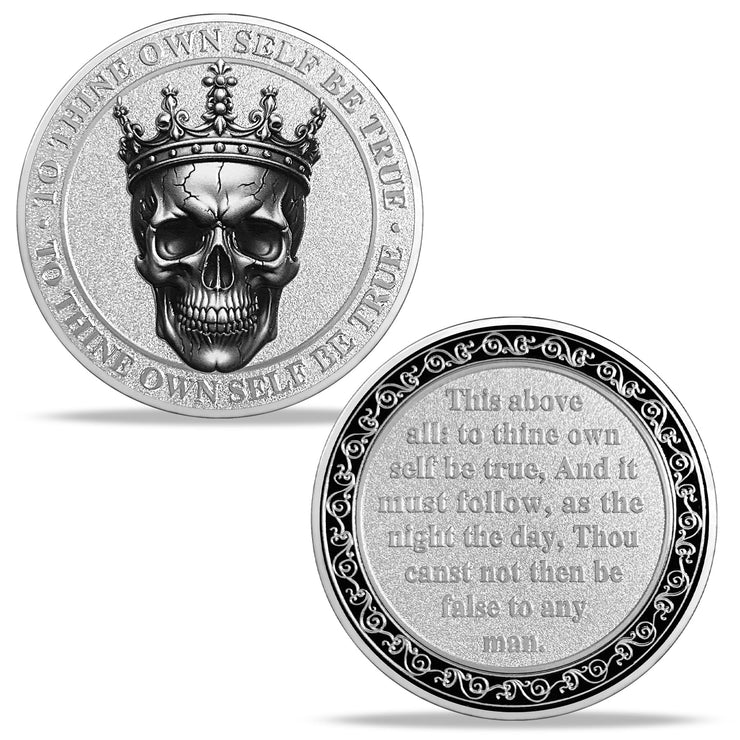 Inspirational to Thine Own Self Encouragement Coin