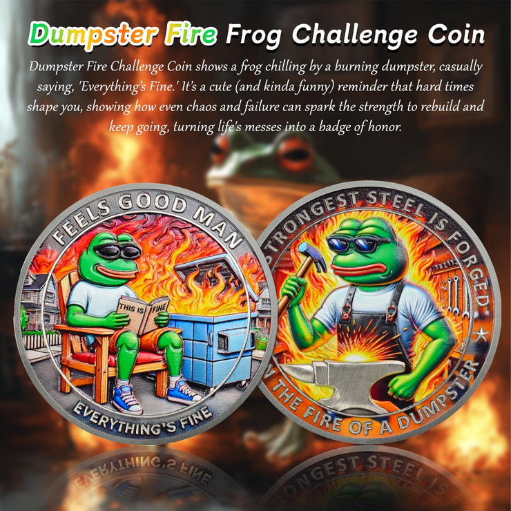 Fun Emotional Support This is Fine Dumpster Fire Frog Challenge Coin
