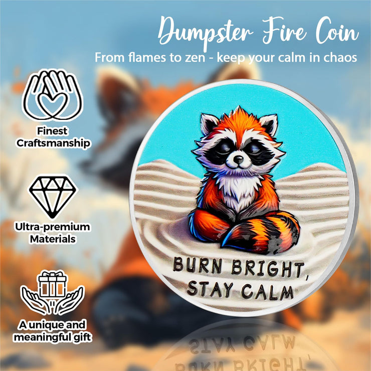 Inspirational Everything is Fine Dumpster Fire Zen Garden Coin