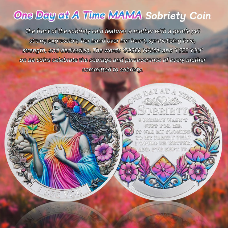Mom Addiction Recovery Flower One Day at A Time MAMA Sobriety Coin