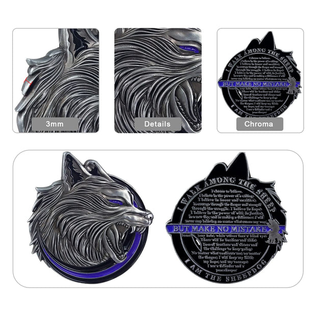 Police May Walk Among The Sheep But Make No Mistake I Am The Sheepdog Challenge Coin