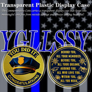 Police Officer Challenge Coin with Congratulations You Did It