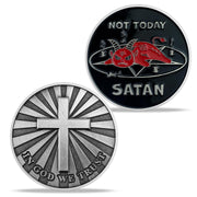 Not Today Satan Challenge Coin Christian Religious Gifts - in God We Trust