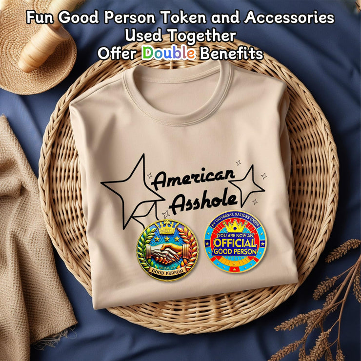 Original Official Good Person Funny Challenge Coin