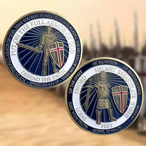Put On the Full Armor of God Challenge Coin Knights Crusader Eph. 6:13 Prayer