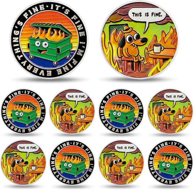 This is Fine Mini Dumpster Fire Challenge Coin